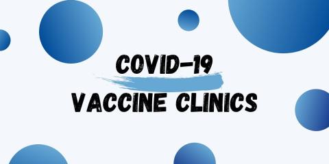 graphic for covid-19 vaccine clinics